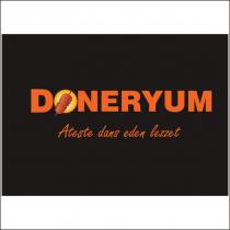 döneryum ateşte dans eden lezzet