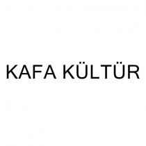 kafa kültür