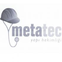 metatec yapı hekimliği