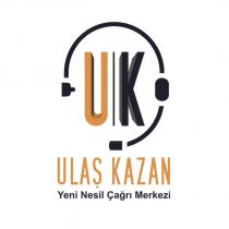 uk ulaş kazan yeni nesil çağrı merkezi