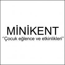 minikent ''çocuk eğlence ve etkinlik''