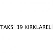 taksi 39 kırklareli