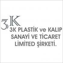 3k plastik ve kalıp sanayi ve ticaret limited şirketi