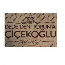 dededen torun'a çiçekoğlu mehmet çiçek uşak1852 pekmez tahin