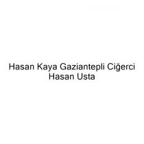 hasan kaya gaziantepli ciğerci hasan usta