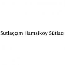 sütlaççım hamsiköy sütlacı