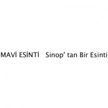 mavi esinti sinop'tan bir esinti