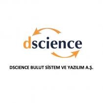 dscıence bulut sistem ve yazılım a.ş.