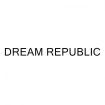 dream republıc