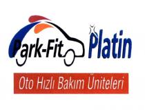 park-fit platin oto hızlı bakım üniteleri
