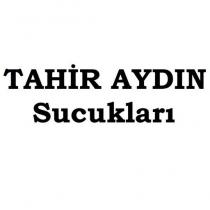 tahir aydın sucukları