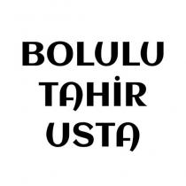 bolulu tahir usta