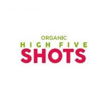 organic high five shots