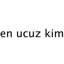 en ucuz kim