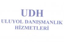 udh uluyol danışmanlık hizmetleri