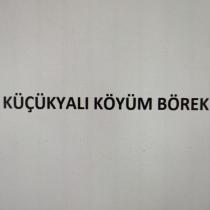 küçükyalı köyüm börek
