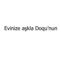 evinize aşkla doqu'nun