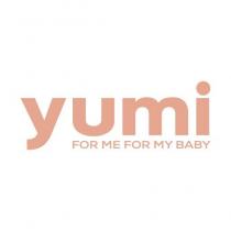 yumi for me for my baby