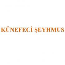 künefeci şeyhmus