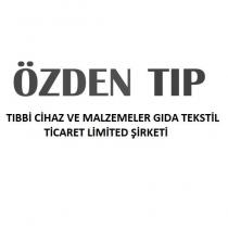 özden tıp tıbbi cihaz ve malzemeler gıda tekstil ticaret limited şirketi