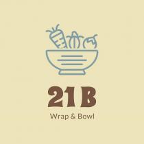 21b wrap & bowl