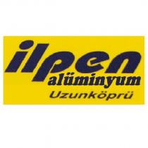 ilpen alüminyum uzunköprü