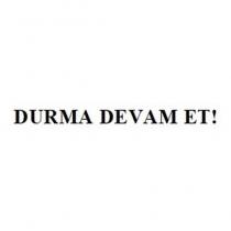 durma devam et!