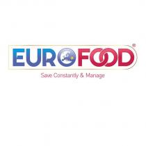 eurofood save constantly & manage