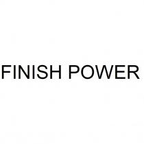 finish power