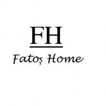 fatoş home fh