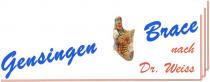 gensingen brace nach dr. weiss
