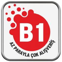 b1-az parayla çok alışveriş