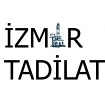izmir tadilat