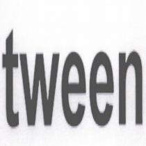 tween