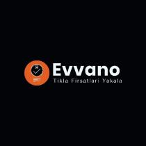 evvano tıkla fırsatları yakala