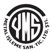 yms metal işleme san.tic.ltd.şti.