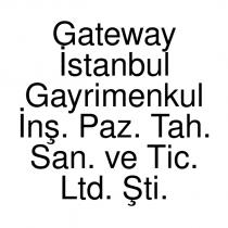 gateway istanbul gayrimenkul inş. paz. tah. san. ve tic. ltd. şti.