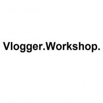 vlogger workshop