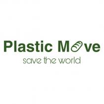 plastic move save the world