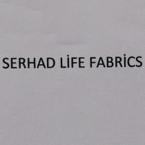 serhad life fabrics