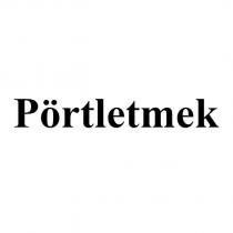 pörtletmek