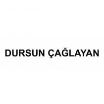 dursun çağlayan