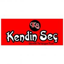 ks kendin seç güvenli tat uygun fiyat