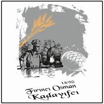 1890 fırıncı osman kadayıfcı