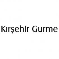 kırşehir gurme