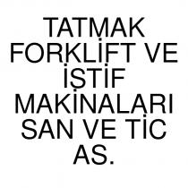 tatmak forklift ve istif makinaları san ve tic as.