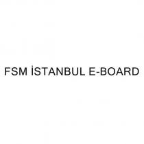 fsm istanbul e-board