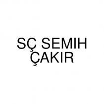 sç semih çakır