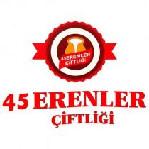 45 erenler çiftliği