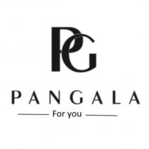 pg pangala for you